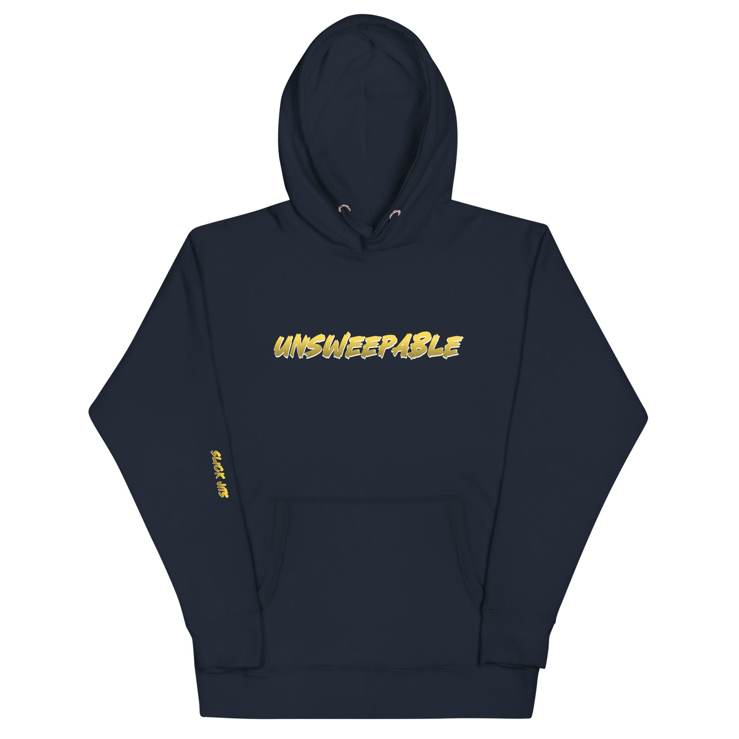 Unsweepable Hoodie