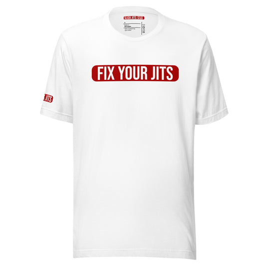 Fix Your Jits T-shirt